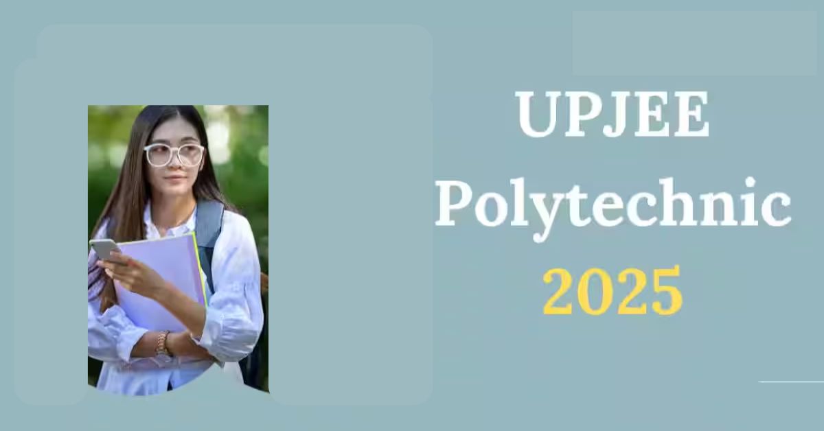 UPJEE Polytechnic Rank Card 2025 Now Available: डायरेक्ट लिंक, कैसे चेक करें रैंक और काउंसलिंग की पूरी जानकारी